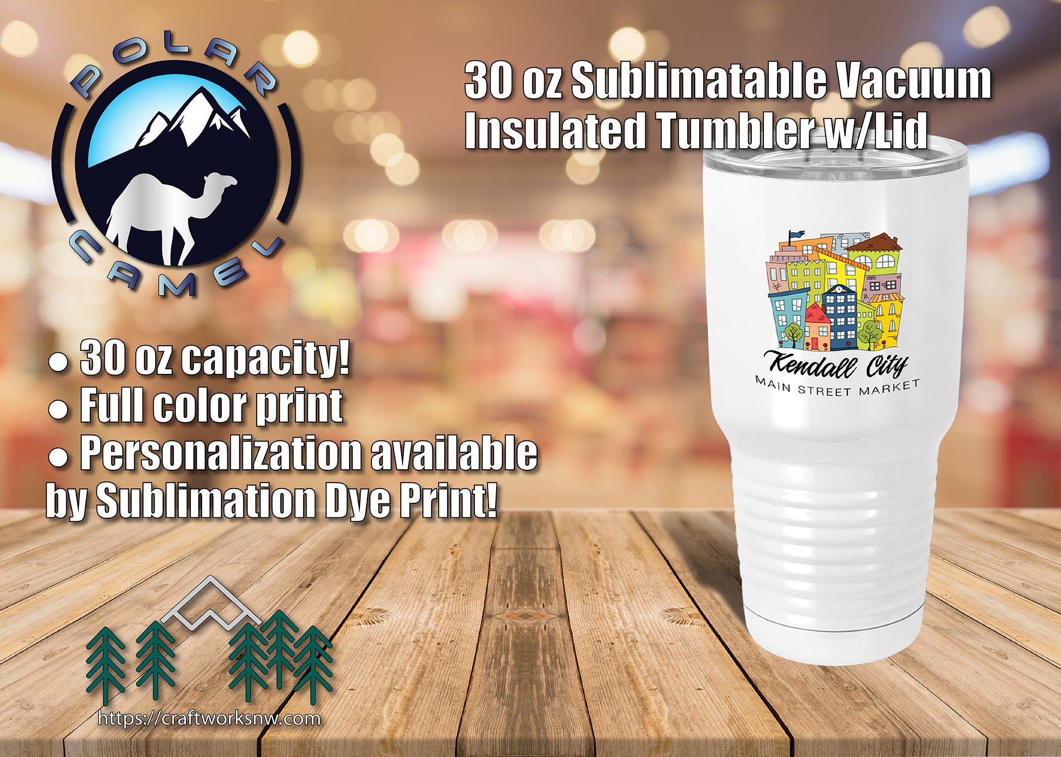Polar Camel Sublimatable 30 oz Tumbler, Sublimation Dye Print - Craftworks NW, LLC