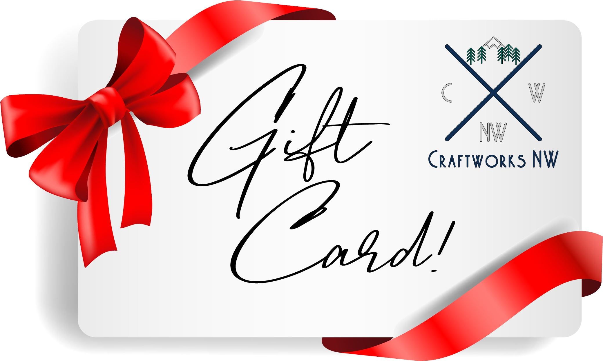 Craftworks NW Gift Cards! - Craftworks NW, LLC